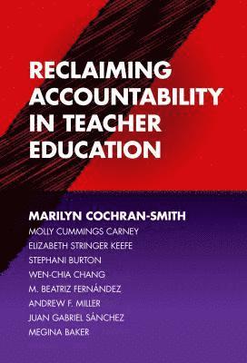 Reclaiming Accountability in Teacher Education (hftad)