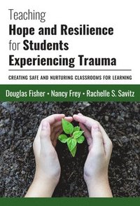 Teaching Hope and Resilience for Students Experiencing Trauma (hftad)