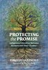 Protecting the Promise