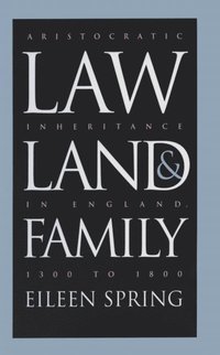 Law, Land, and Family (e-bok)