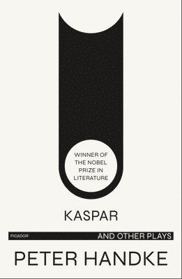 Kaspar and Other Plays (hftad)