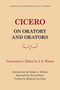 Cicero On Oratory And Orators (hftad)