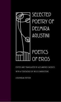 Selected Poetry of Delmira Agustini (häftad)