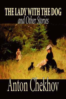 Lady with the Dog and Other Stories (h�ftad)