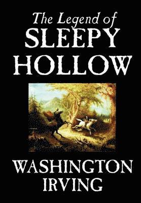 The Legend of Sleepy Hollow (inbunden)