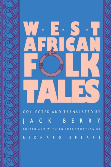 West African Folktales (inbunden)