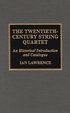 Twentieth-Century String Quartet