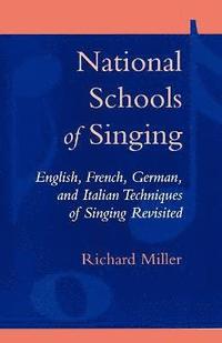 National Schools of Singing (häftad)