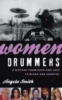 Women Drummers (inbunden)