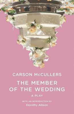 The Member of the Wedding (inbunden)