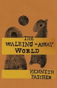 The Walking-Away World (hftad)