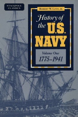 History of the U.S. Navy (inbunden)