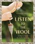 Listen to the Wool