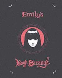 Emily's Secret Book of Strange (inbunden)
