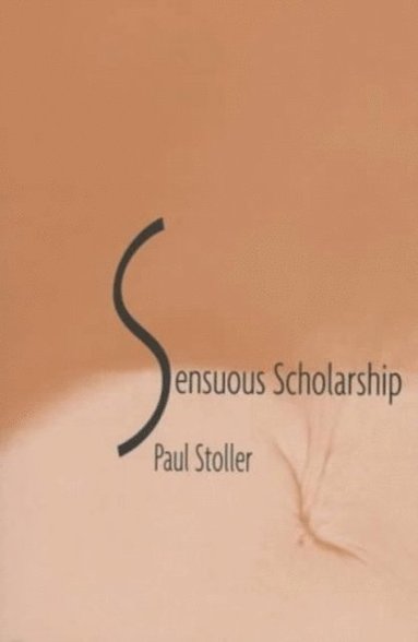 Sensuous Scholarship (e-bok)