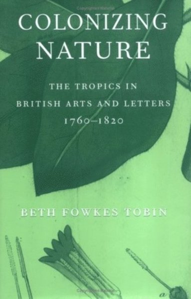 Colonizing Nature (häftad)