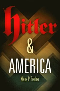 Hitler and America (e-bok)