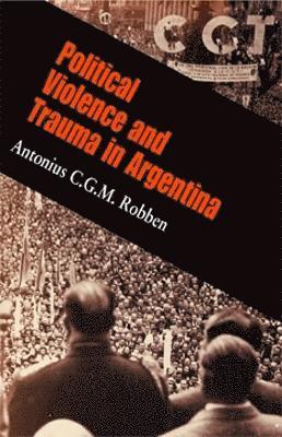 Political Violence and Trauma in Argentina (hftad)