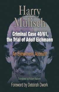 Criminal Case 4061 The Trial Of Adolf Ei (häftad)