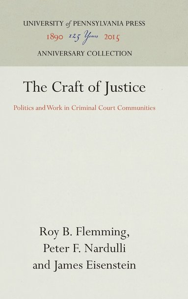 The Craft of Justice (inbunden)