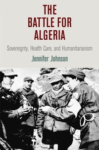 The Battle for Algeria (inbunden)
