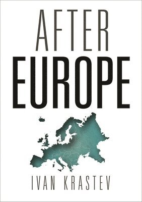 After Europe (inbunden)