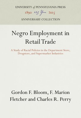 Negro Employment in Retail Trade