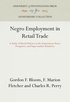 Negro Employment in Retail Trade