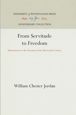 From Servitude to Freedom (inbunden)