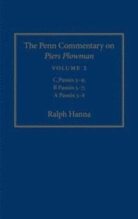 The Penn Commentary on Piers Plowman, Volume 2 (e-bok)