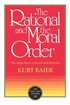 Rational and Moral Order