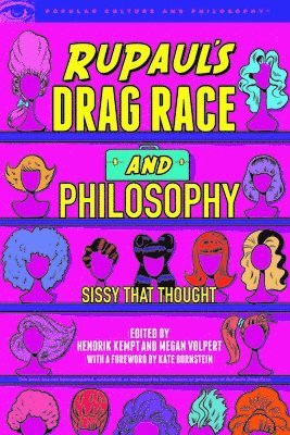 RuPaul's Drag Race and Philosophy (hftad)