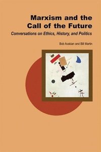 Marxism and the Call of the Future (hftad)