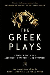 The Greek Plays (häftad)