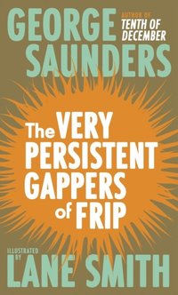 Very Persistent Gappers of Frip (e-bok)