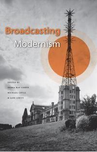 Broadcasting Modernism (hftad)