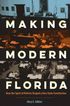 Making Modern Florida