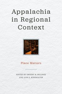 Appalachia in Regional Context (e-bok)