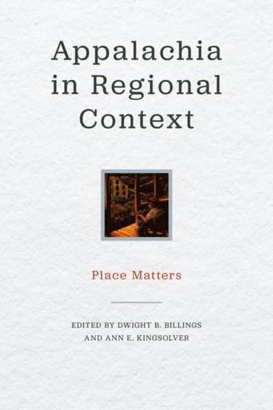 Appalachia in Regional Context (e-bok)