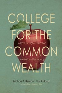 College for the Commonwealth (e-bok)