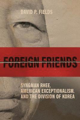 Foreign Friends (inbunden)