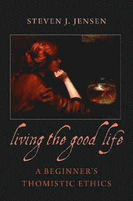 Living the Good Life (inbunden)