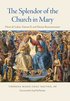 Splendor of the Church in Mary