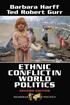 Ethnic Conflict In World Politics