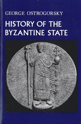 History of the Byzantine State (inbunden)