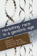 Revisiting Race in a Genomic Age (hftad)