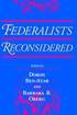 Federalists Reconsidered