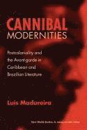 Cannibal Modernities (hftad)