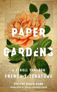 Paper Gardens (inbunden)