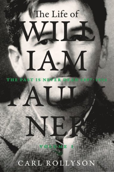 Life of William Faulkner (e-bok)